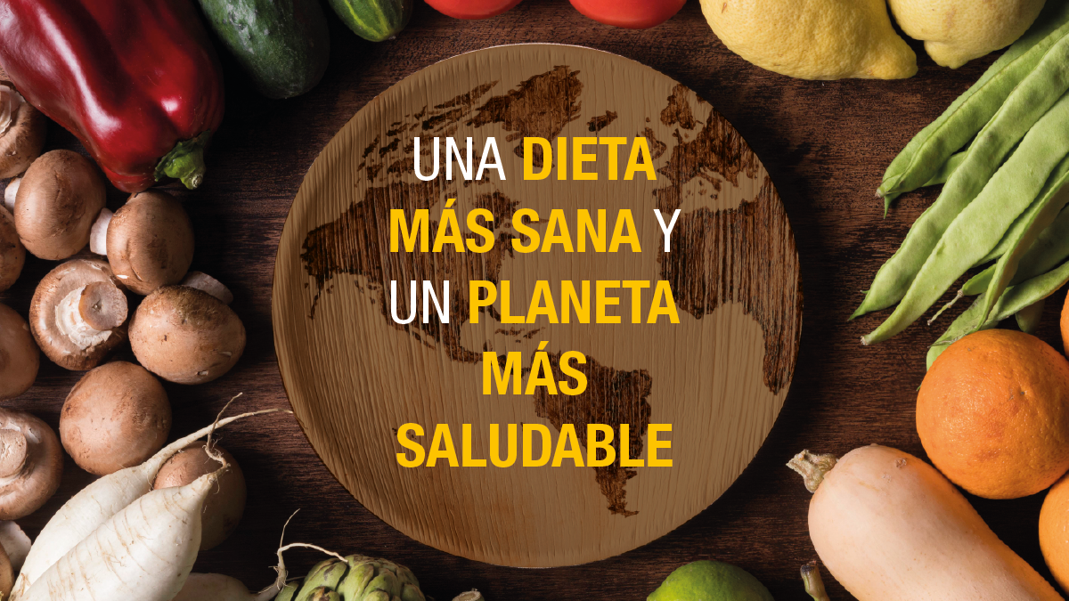 Una dieta más sana y un planeta más saludable